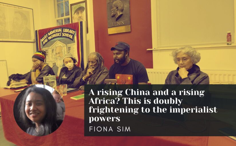 A rising China and a rising Africa? This is doubly frightening to the imperialist powers